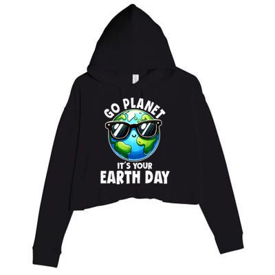 Go Planet ItS Your Earth Day Cute Earth Crop Fleece Hoodie