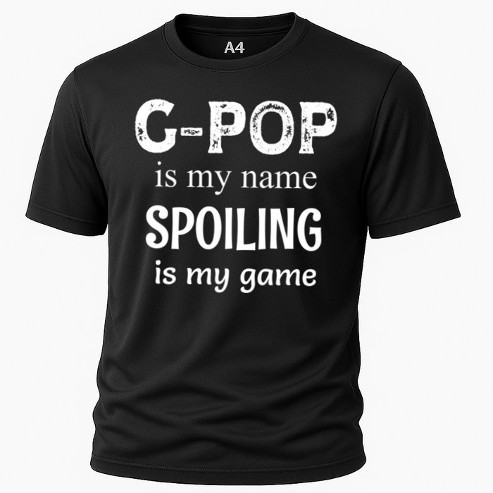 G Pop Is My Name Spoiling Is My Game Grandpop Grandpa Performance Shirt