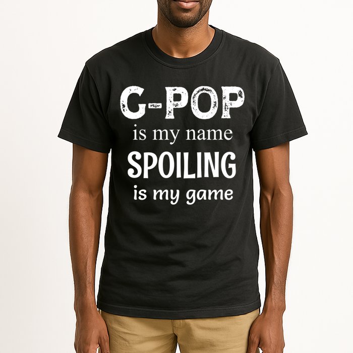 G Pop Is My Name Spoiling Is My Game Grandpop Grandpa Tall T-Shirt