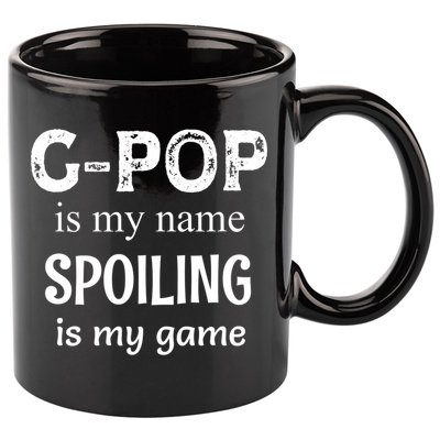 G Pop Is My Name Spoiling Is My Game Grandpop Grandpa 11oz C Handle Ceramic Mug