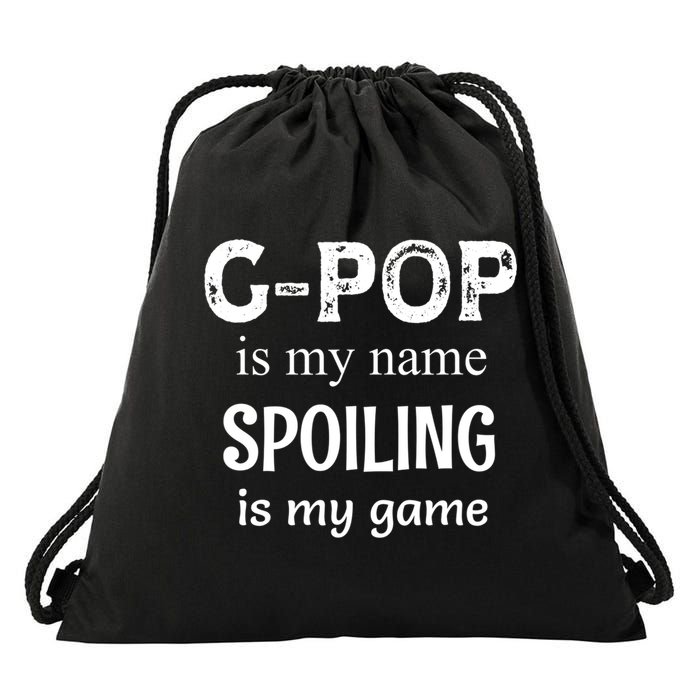 G Pop Is My Name Spoiling Is My Game Grandpop Grandpa Drawstring Bag