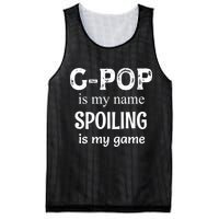 G Pop Is My Name Spoiling Is My Game Grandpop Grandpa Mesh Reversible Basketball Jersey Tank