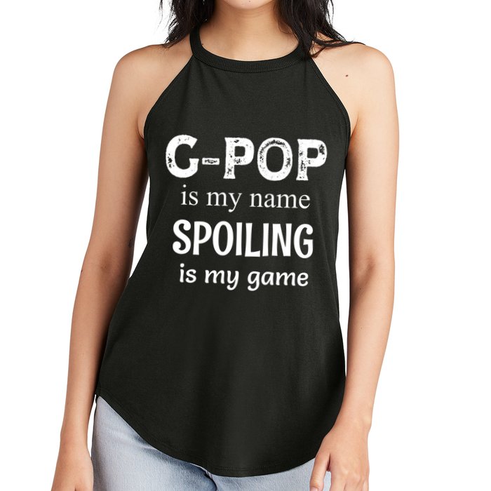 G Pop Is My Name Spoiling Is My Game Grandpop Grandpa Women's Perfect Tri Rocker Tank