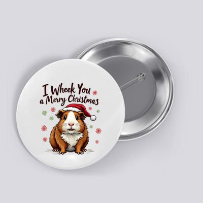 Guinea Pig I Wheek You A Merry Christmas Guinea Pigs Button