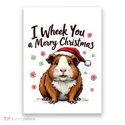 Guinea Pig I Wheek You A Merry Christmas Guinea Pigs Poster