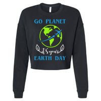 Go Planet It's Your Earth Day Cropped Pullover Crew