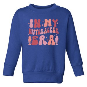 Groovy Pink In My Nutcracker Era Christmas Ballet Squad Gift Toddler Sweatshirt