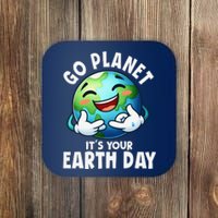 Go Planet ItS Your Earth Day Cute Earth Coaster