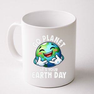 Go Planet ItS Your Earth Day Cute Earth Coffee Mug