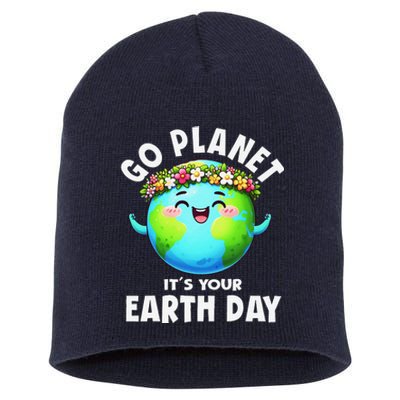 Go Planet ItS Your Earth Day Cute Earth Short Acrylic Beanie