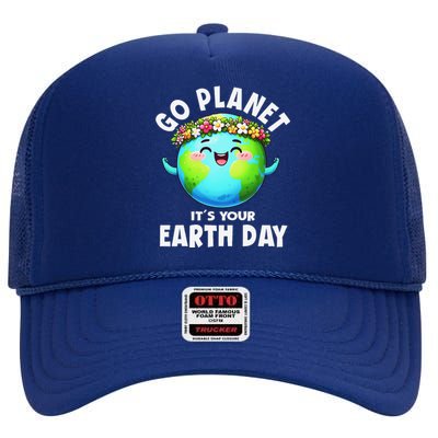 Go Planet ItS Your Earth Day Cute Earth High Crown Mesh Back Trucker Hat