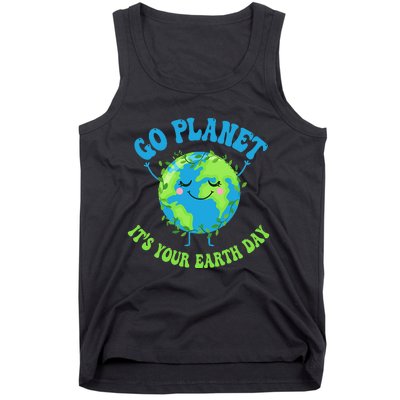 Go Planet It's Your Earth Day Environment Funny Tank Top