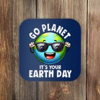 Go Planet ItS Your Earth Day Cute Earth Coaster