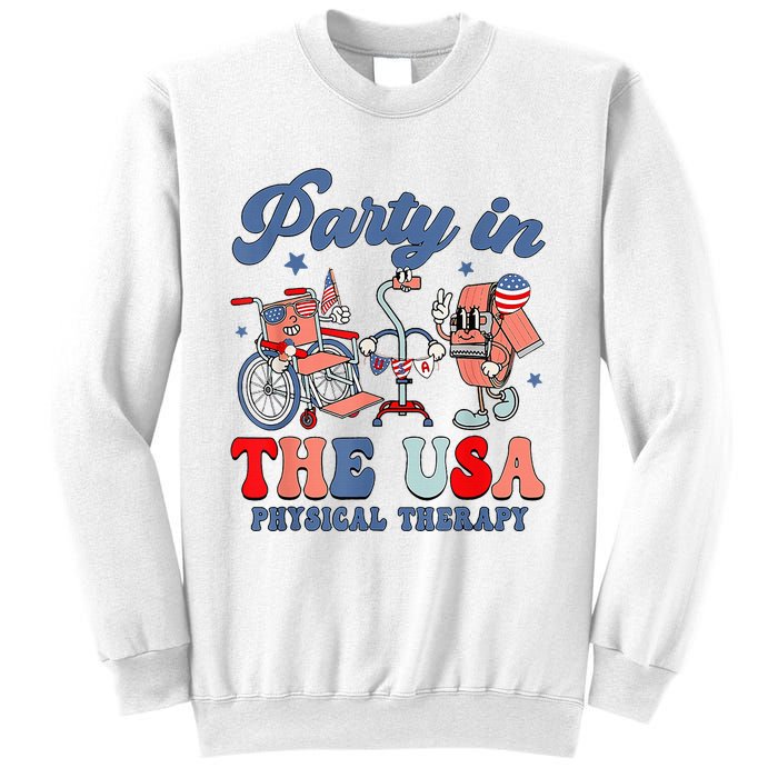 Groovy Party In The Usa Physical Therapist 4th Of July Sweatshirt