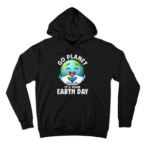 Go Planet ItS Your Earth Day Cute Earth Hoodie