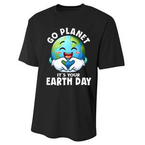 Go Planet ItS Your Earth Day Cute Earth Performance Sprint T-Shirt