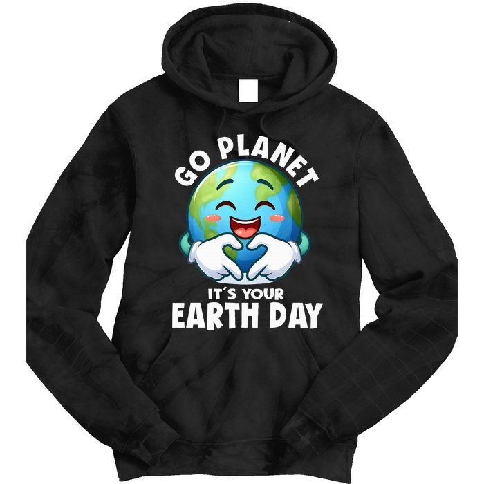 Go Planet ItS Your Earth Day Cute Earth Tie Dye Hoodie