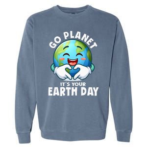 Go Planet ItS Your Earth Day Cute Earth Garment-Dyed Sweatshirt