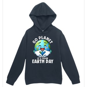 Go Planet ItS Your Earth Day Cute Earth Urban Pullover Hoodie