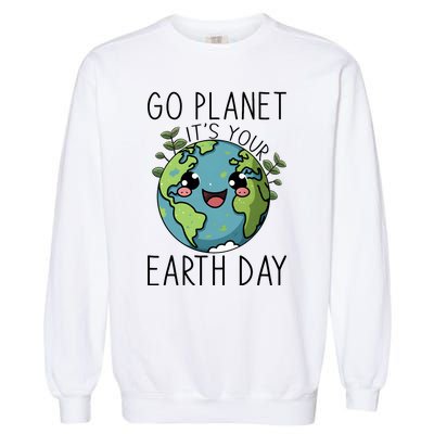 Go Planet Its Your Earth Day 2024 Teacher Cute Earth Garment-Dyed Sweatshirt