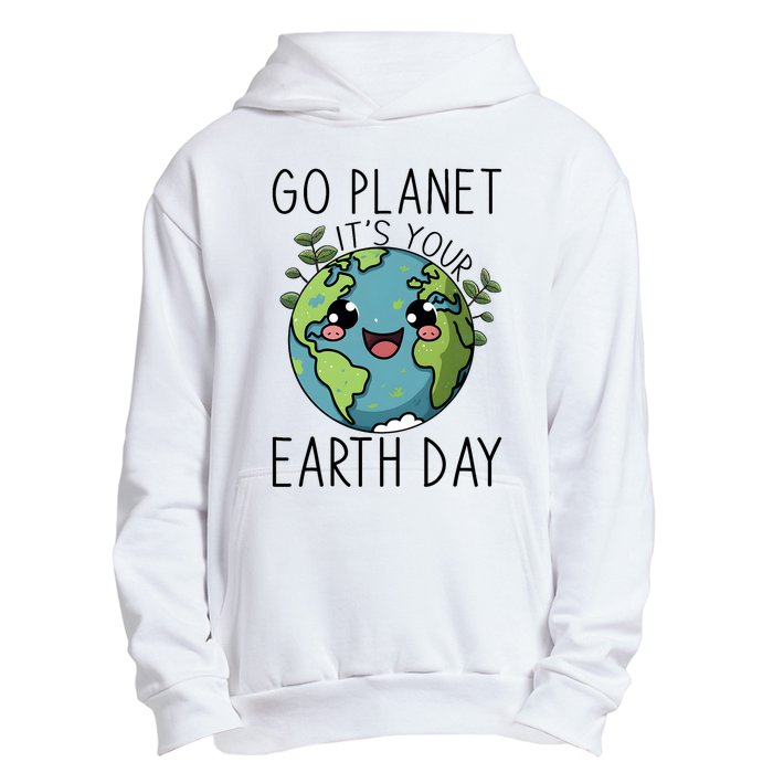 Go Planet Its Your Earth Day 2024 Teacher Cute Earth Urban Pullover Hoodie