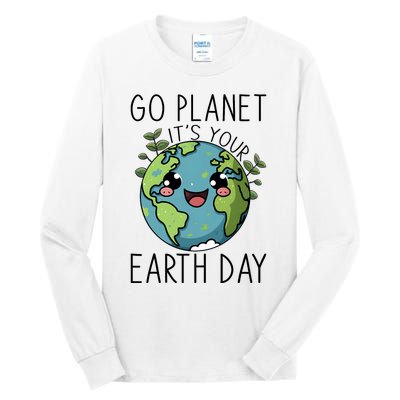 Go Planet Its Your Earth Day 2024 Teacher Cute Earth Tall Long Sleeve T-Shirt