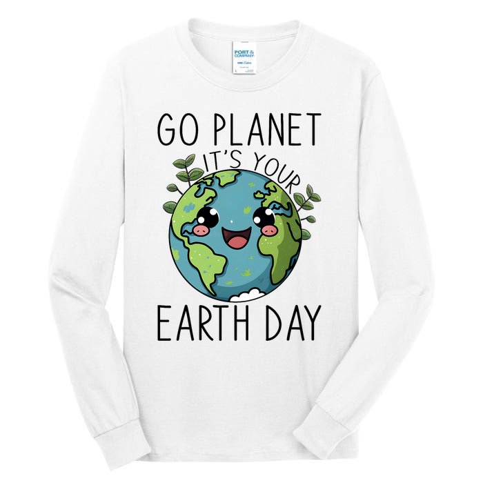 Go Planet Its Your Earth Day 2024 Teacher Cute Earth Tall Long Sleeve T-Shirt