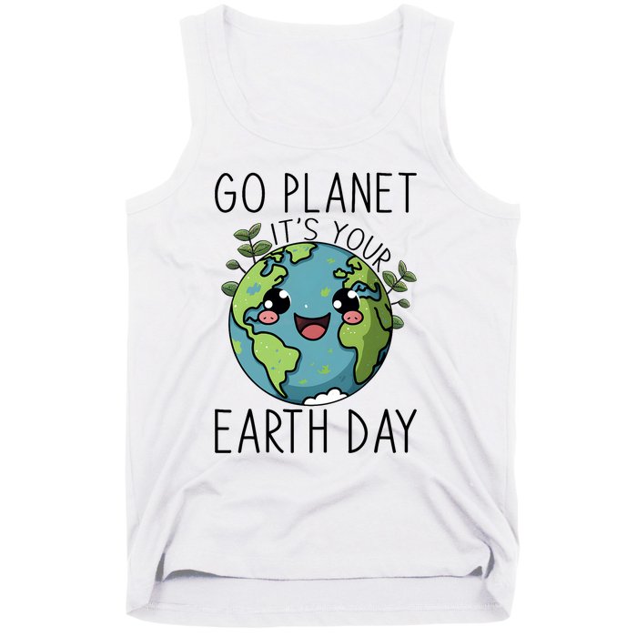 Go Planet Its Your Earth Day 2024 Teacher Cute Earth Tank Top