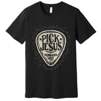 Guitar Pick Jesus Christian Music Guitarist Pastor Premium T-Shirt