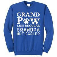 Grand Paw Like A Regular Grandpa But Cooler Gift Father Day Cute Gift Sweatshirt