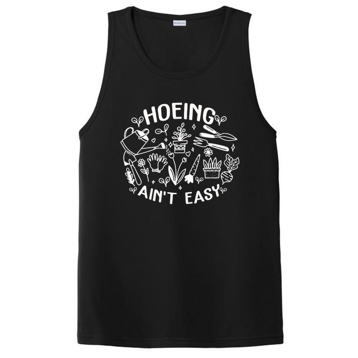 Gardener Plant Lover Farmer Hoeing Aint Easy PosiCharge Competitor Tank