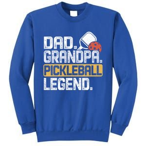 Grandpa Pickleball Legend Dad Funny Cool Gift Sweatshirt