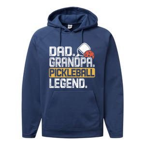 Grandpa Pickleball Legend Dad Funny Cool Gift Performance Fleece Hoodie