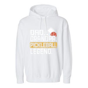 Grandpa Pickleball Legend Dad Funny Cool Gift Garment-Dyed Fleece Hoodie