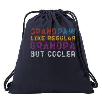 Grand Paw Like A Regular Grandpa But Cooler Gift Father Day Meaningful Gift Drawstring Bag