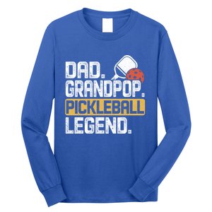 Grandpop Pickleball Legend Dad Funny Gift Long Sleeve Shirt