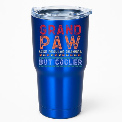 Grand Paw Like A Regular Grandpa But Cooler Funny Gift Father Day Gift Tumbler