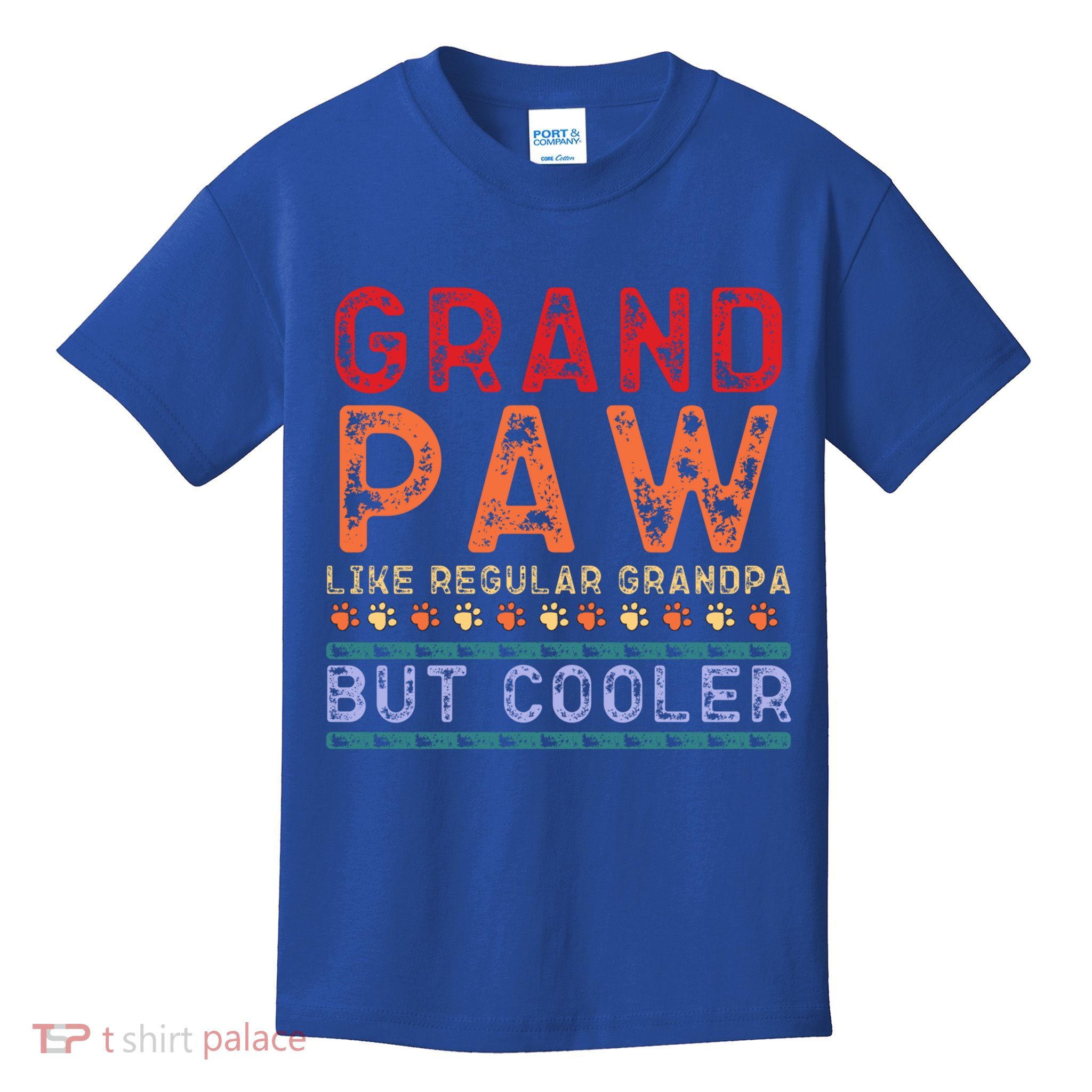 Grand Paw Like A Regular Grandpa But Cooler Funny Gift Father Day Gift Kids T-Shirt