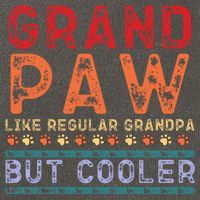 Grand Paw Like A Regular Grandpa But Cooler Funny Gift Father Day Gift Cotton Canvas Backpack