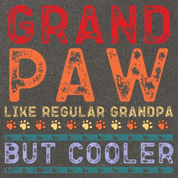 Grand Paw Like A Regular Grandpa But Cooler Funny Gift Father Day Gift Cotton Canvas Backpack