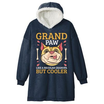 Grand Paw Like A Regular Grandpa But Cooler Great Gift Hooded Wearable Blanket