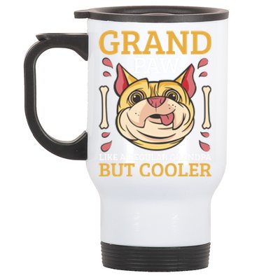 Grand Paw Like A Regular Grandpa But Cooler Great Gift Stainless Steel Travel Mug