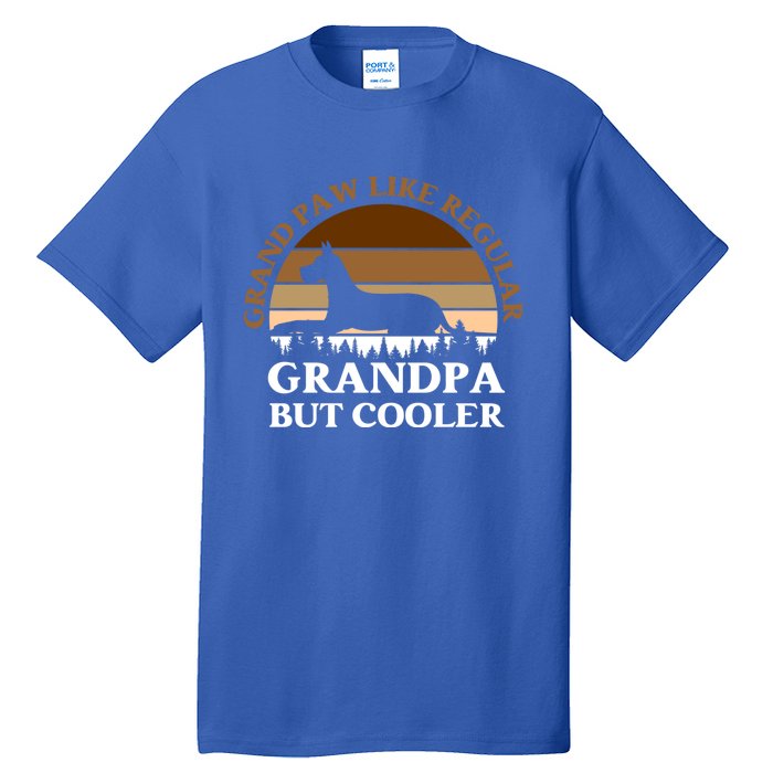 Grand Paw Like A Regular Grandpa But Cooler Meaningful Gift Father Day Gift Tall T-Shirt