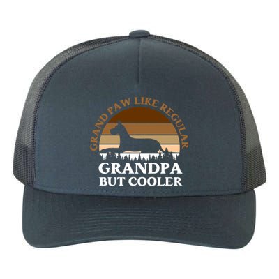 Grand Paw Like A Regular Grandpa But Cooler Meaningful Gift Father Day Gift Yupoong Adult 5-Panel Trucker Hat