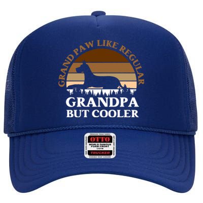 Grand Paw Like A Regular Grandpa But Cooler Meaningful Gift Father Day Gift High Crown Mesh Back Trucker Hat