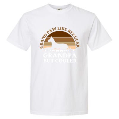 Grand Paw Like A Regular Grandpa But Cooler Meaningful Gift Father Day Gift Garment-Dyed Heavyweight T-Shirt