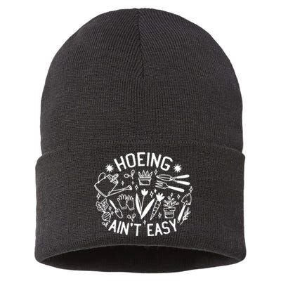 Gardener Plant Lover Hoeing Aint Easy Sustainable Knit Beanie