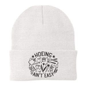 Gardener Plant Lover Hoeing Aint Easy Knit Cap Winter Beanie