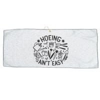 Gardener Plant Lover Hoeing Aint Easy Large Microfiber Waffle Golf Towel