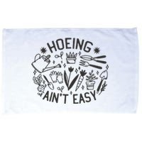 Gardener Plant Lover Hoeing Aint Easy Microfiber Hand Towel